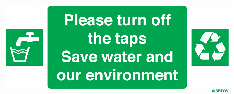 Please Turn Off The Taps/Save Water Sign