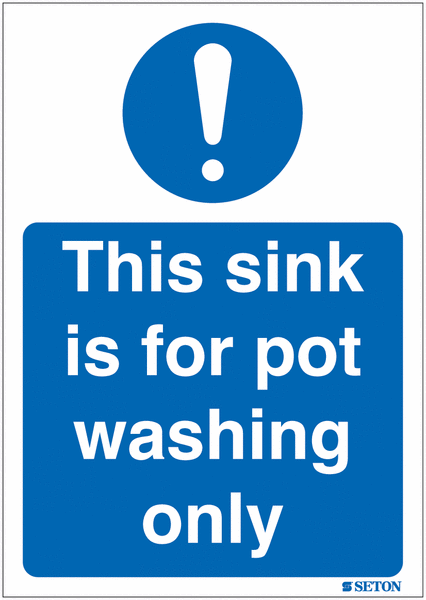 This Sink Is For Pot Washing Only Sign