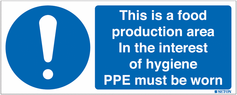 Food Production Area/PPE Must Be Worn Sign