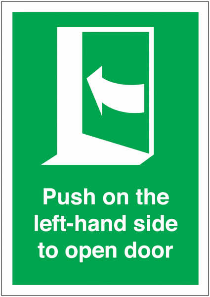 Push On The Left Hand Side To Open Door Sign