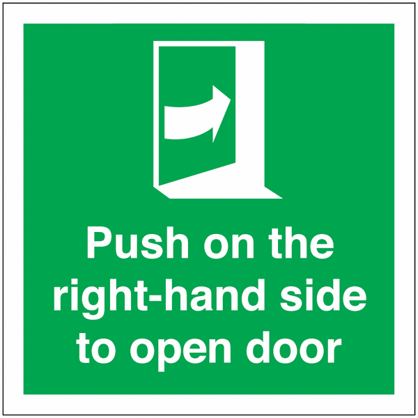 Push On The Right Hand Side To Open Door Sign