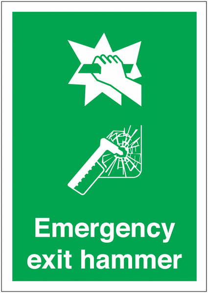Emergency Exit Hammer Sign