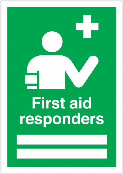 First Aid Responders Sign