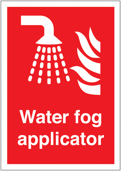 Water Fog Applicator Sign