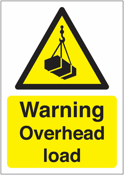 Warning Overhead Load Sign