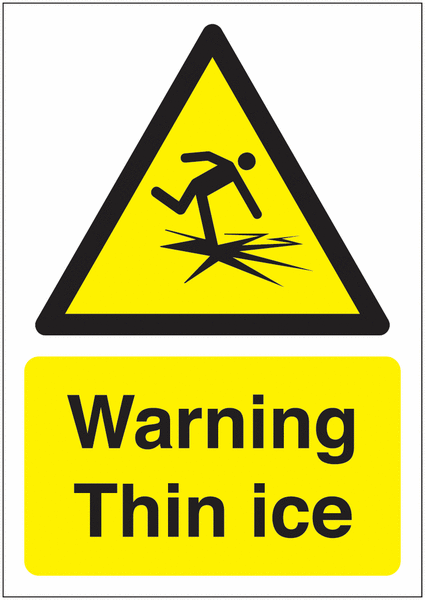 Warning Thin Ice Sign