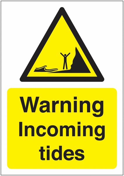 Warning Incoming Tides Sign