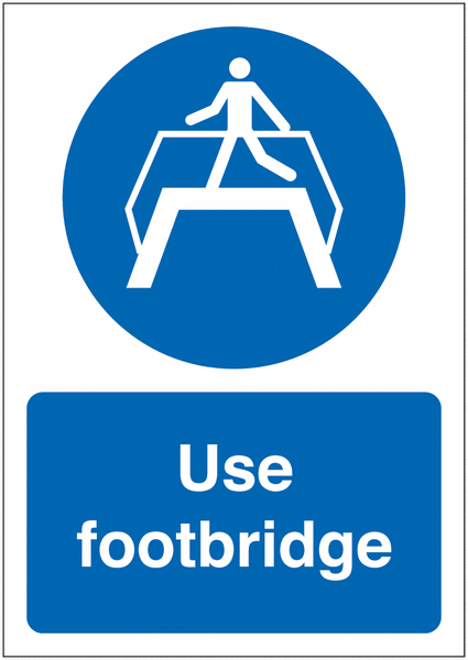Use Footbridge Sign