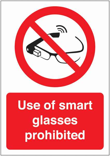 Use Of Smart Glasses Prohibited Sign