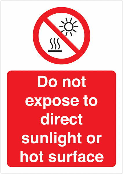 Do Not Expose To Direct Sunlight Sign