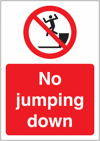 No Jumping Down Sign