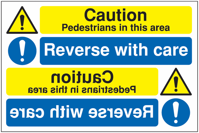 Reversing Car Park Signs - Caution Pedestrians In This Area Reverse With Care