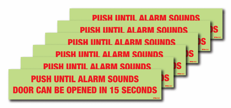 6-Pack Xtra-Glo Delayed Egress Push Until Alarm Sounds Signs