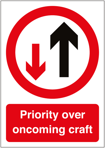 Priority Over Oncoming Craft Sign