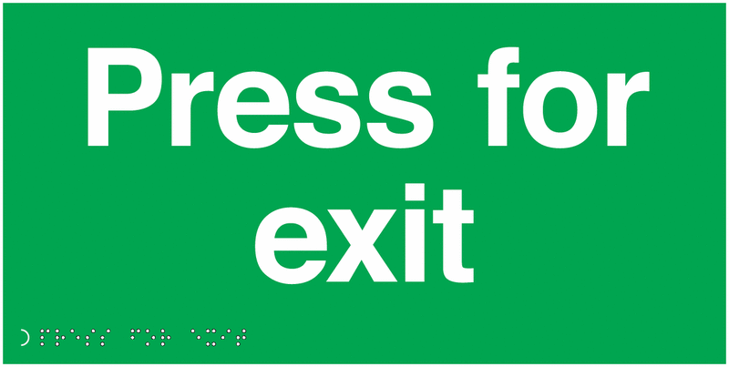 Press For Exit - Tactile & Braille Safety Sign