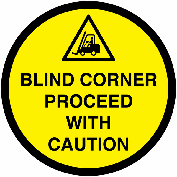 Blind Corner Proceed With Caution Floor Sign