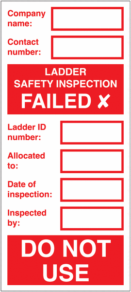Ladder Failed Safety Inspection Labels