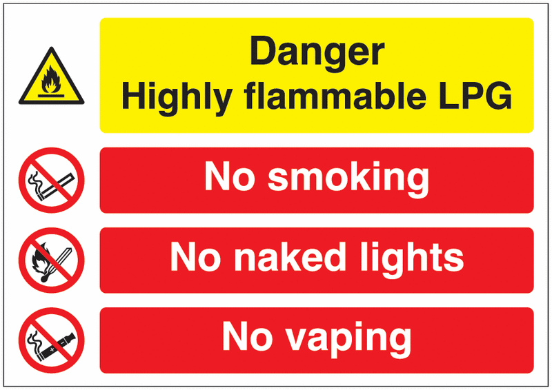 Danger Highly Flammable LPG/No Smoking/No Vaping Sign