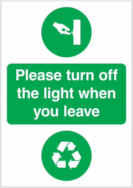 Please Turn Off The Light When You Leave Sign