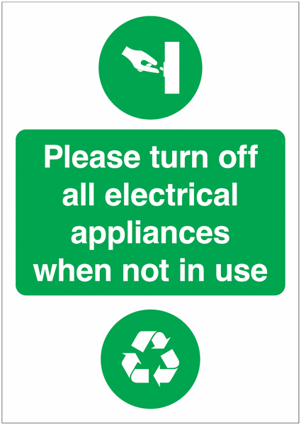 Turn Off Electrical Appliances Not In Use Sign