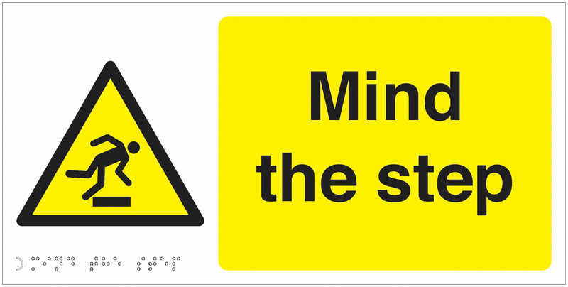 Mind The Step - Tactile & Braille