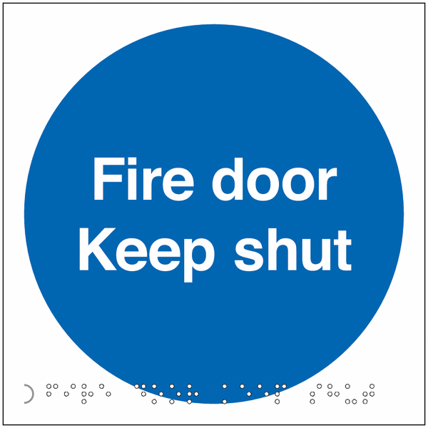 Fire Door Keep Shut - Braille Sign