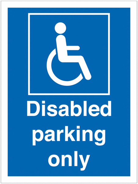 Disabled Parking Only Car Park Sign
