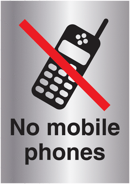 Metal Look Signs - No Mobile Phone