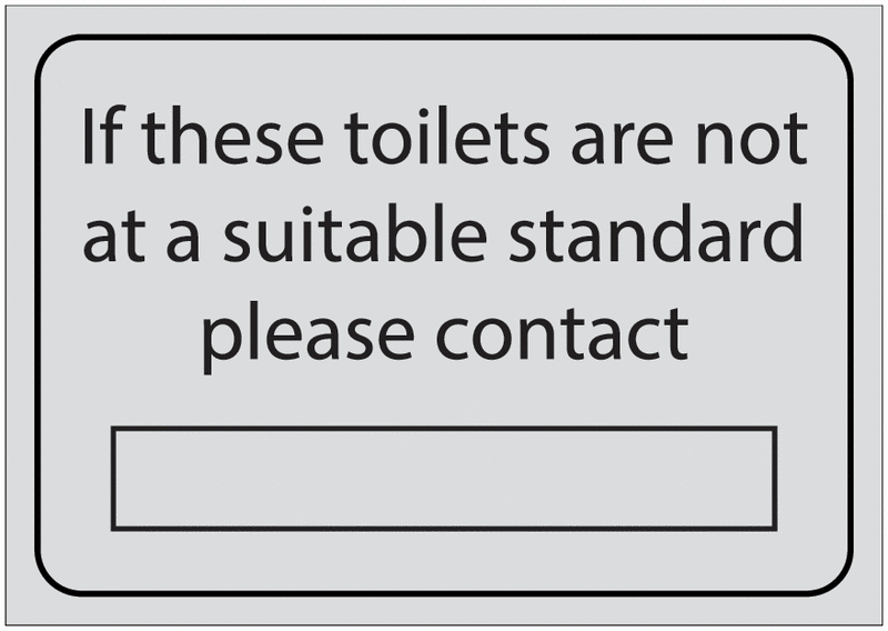 If These Toilets Are Not A Suitable Standard Signs