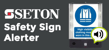 Get the Safety Sign Staff Can’t Ignore – Seton Sign Alerter