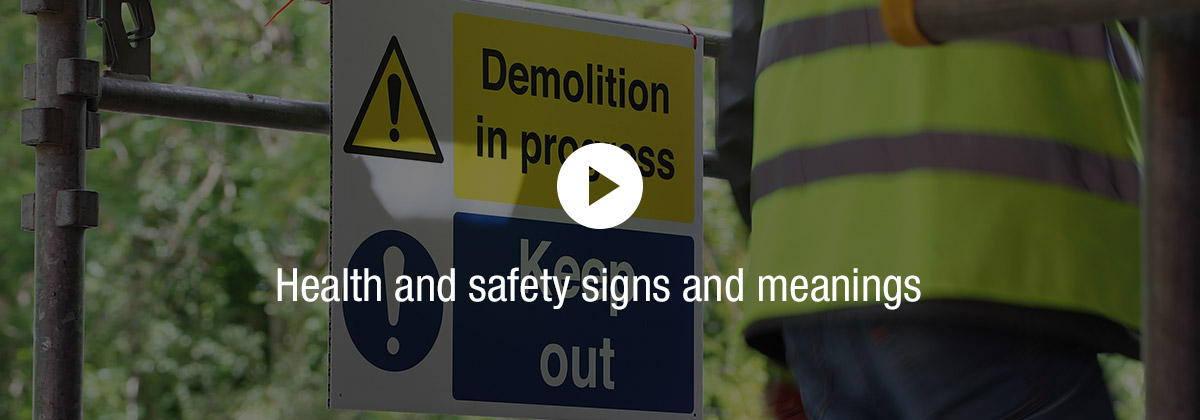 Health and safety signs and meanings