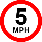 large 5 miles per hour speed limit sign